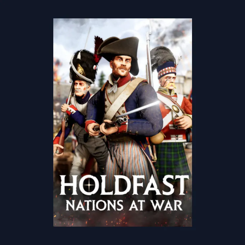 Holdfast: Nations at War